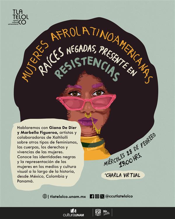 Mujeres afrolatinoamericanas  raíces negadas, presente en resistencia    Charla virtual