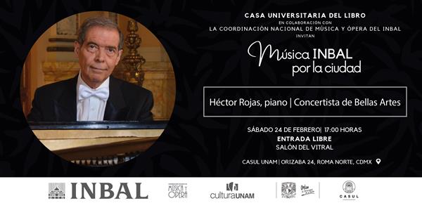 Concierto  Música INBAL por la ciudad a cargo de Héctor Rojas en el piano