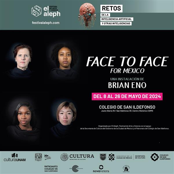 <p>Face to Face for Mexico. Una instalación de Brian Eno</p>